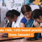 CBSE Class 10th, 12th board practical exams from January 1