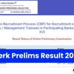 IBPS Clerk Prelims Result 2025