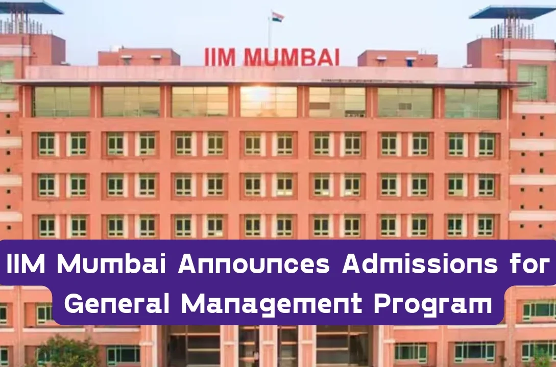 IIM Mumbai Announces Admissions for General Management Program