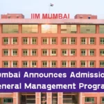 IIM Mumbai Announces Admissions for General Management Program