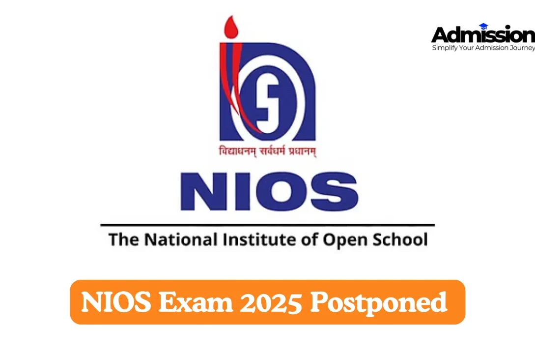NIOS Exam 2025 Postponed