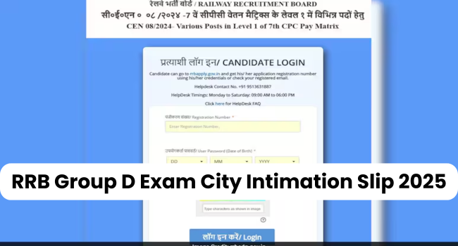 RRB Group D Exam City Information Slip 2025