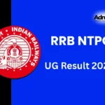 RRB NTPC Undergraduate Result 2025: Official Link, Check Now
