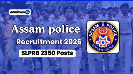 Assam police Recruitment 2026; 2350 Posts, Online Apply Last Date