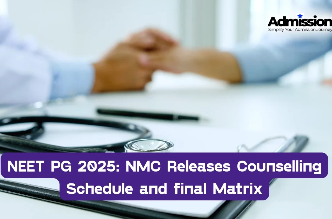 NEET PG 2025: NMC Releases Counselling Schedule and final Matrix