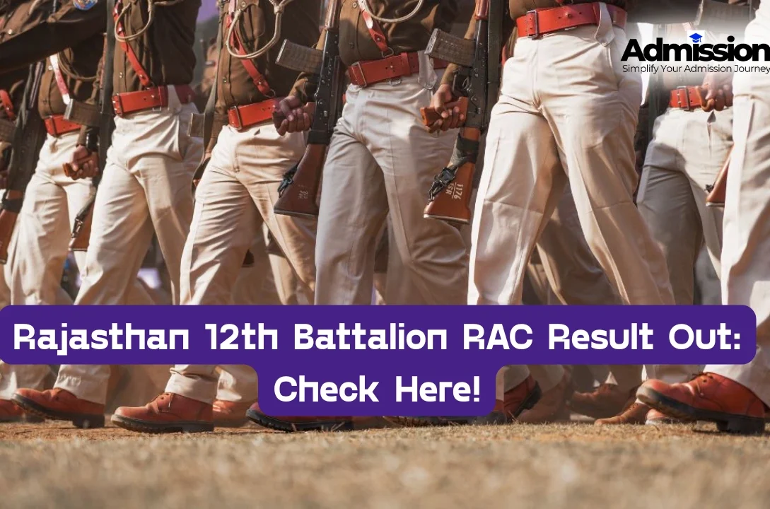 Rajasthan 12th Battalion RAC Result Out Check Here!