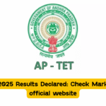 AP TET 2025 Results Declared: Check Marks at the official website