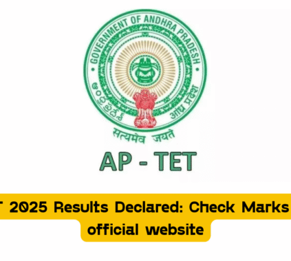 AP TET 2025 Results Declared: Check Marks at the official website