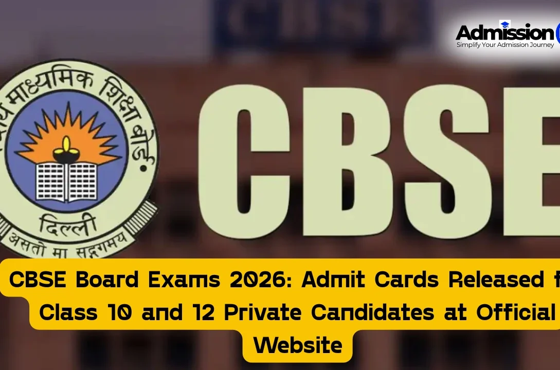 CBSE Board Exams 2026 Admit Cards Released for Class 10 and 12 Private Candidates at Official Website