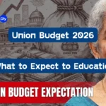 What to Expect from the Education Budget 2026?