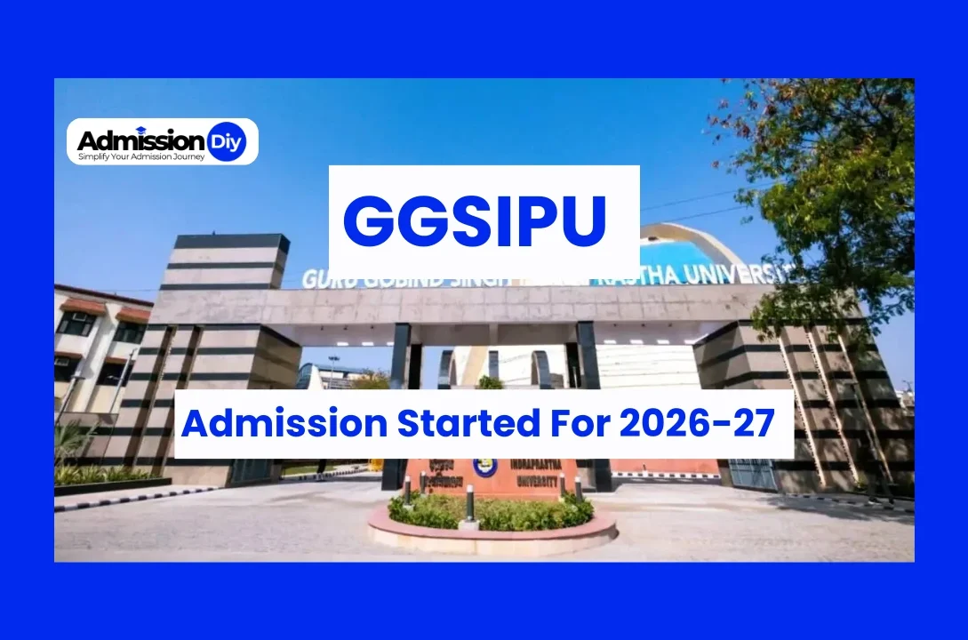 GGSIPU Admission Started For 2026-27 Session