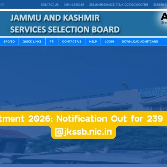 JKSSB Recruitment 2026 Notification Out for 239 Various Posts @jkssb.nic.in