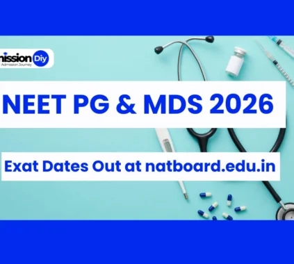 NEET PG 2026 & NEET MDS Exam Date Out