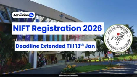 NIFT Registration 2026: Deadline Extended