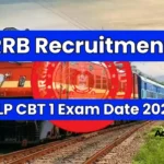 RRB ALP CBT 1 Exam Date 2026