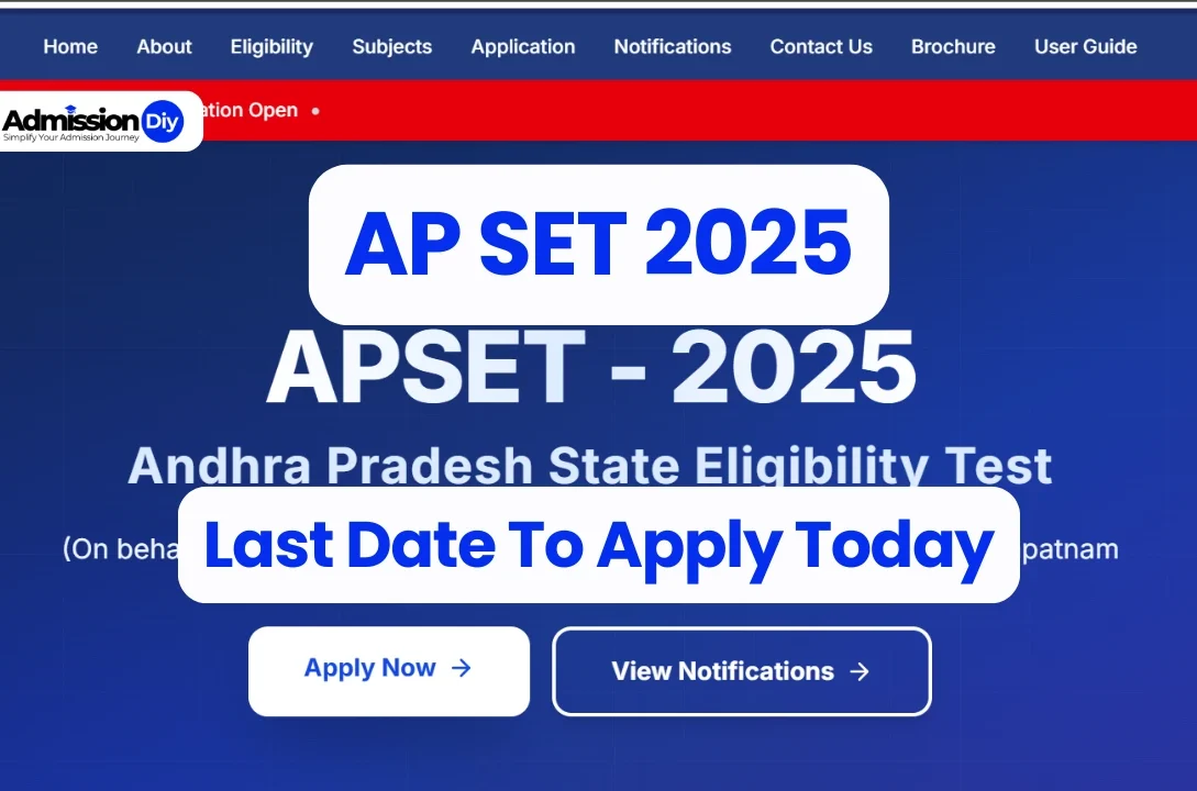 AP SET 2025: Last Date Today to Apply for Andhra Pradesh State Eligibility Test