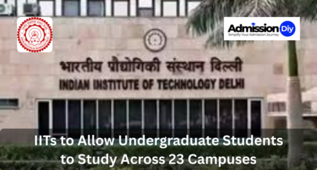 IITs to Allow Undergraduate Students to Study Across 23 Campuses