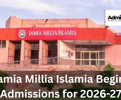 Jamia Millia Islamia Begins Admissions for 2026-27