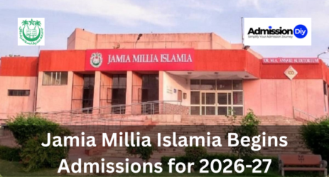 Jamia Millia Islamia Begins Admissions for 2026-27