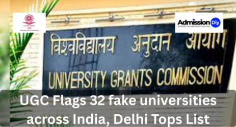 UGC Flags 32 fake universities across India, Delhi Tops List