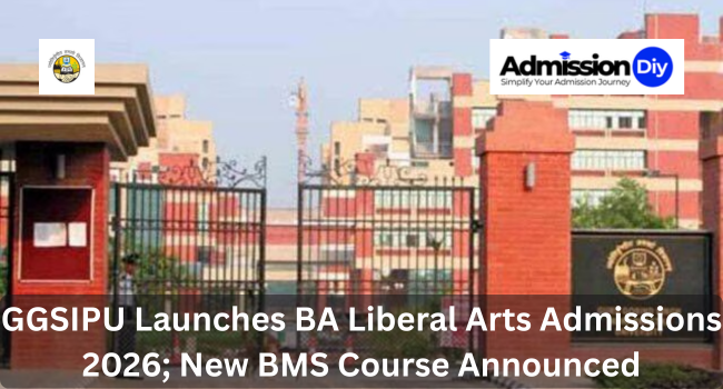 GGSIPU Launches BA Liberal Arts Admissions 2026