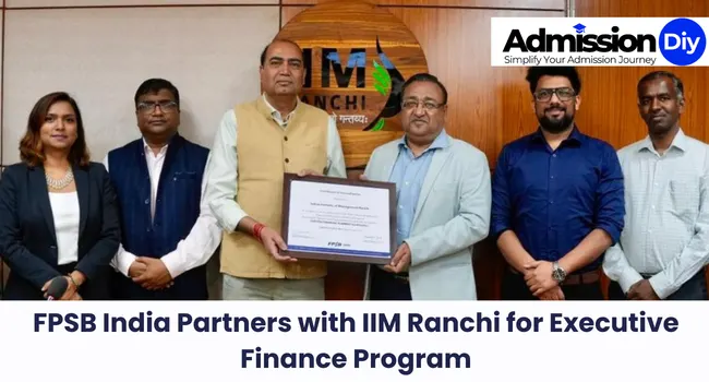 FPSB India Partners with IIM Ranchi for Executive Finance Program