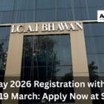 ICAI CA May 2026 Registration