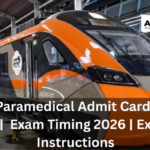 RRB Paramedical Admit Card 2026 Released