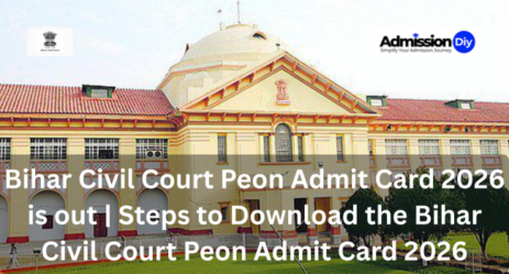 Bihar Civil Court Peon Admit Card 2026