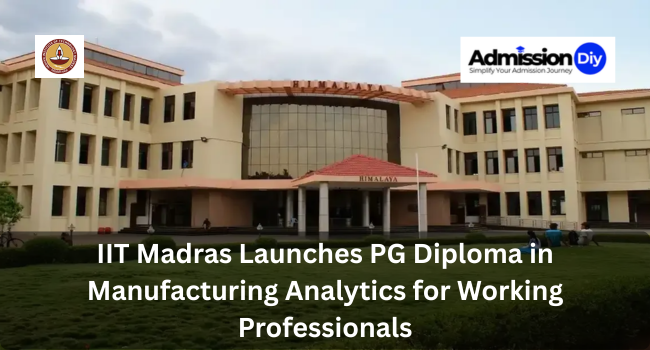 IIT Madras Launches PG Diploma