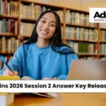 JEE Mains 2026 Session 2 Answer Key release