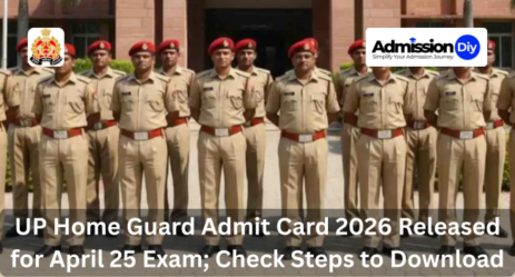 UP Home Guard Admit Card 2026 Released
